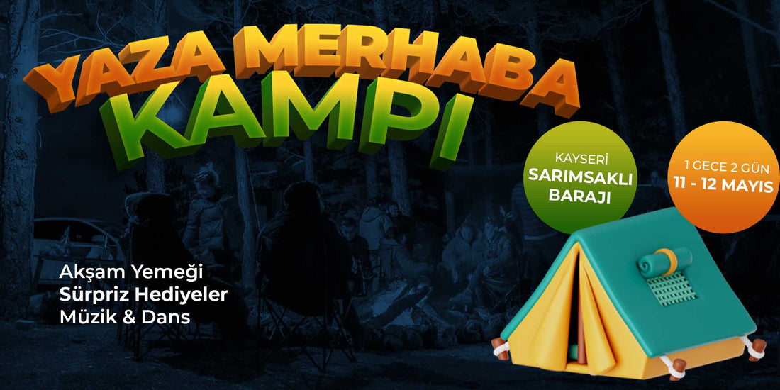 Yaza Merhaba Kampı: Kayseri Sarımsaklı Barajı'nda Heyecan Başlıyor!